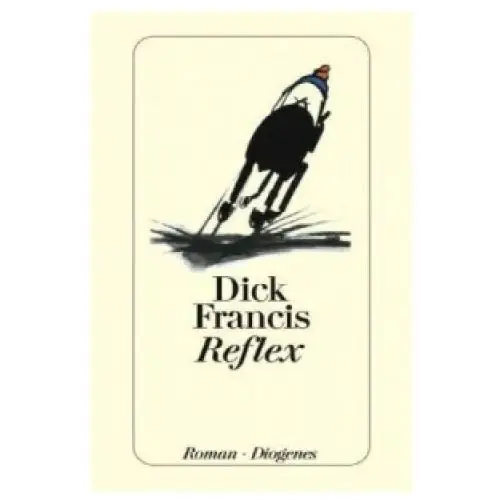 Dick francis - reflex Diogenes