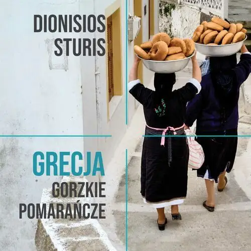 Grecja. gorzkie pomarańcze Dionisios sturis