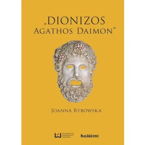 Dionizos - "agathos daimon"