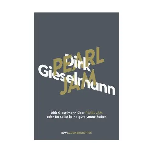 Dirk Gieselmann über Pearl Jam oder Du sollst keine gute Laune haben