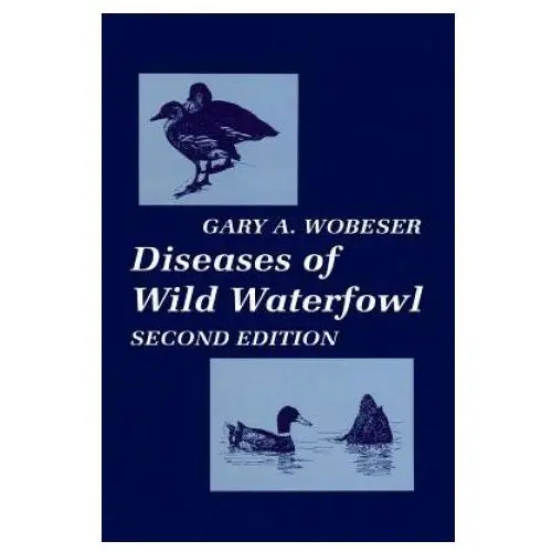 Diseases of Wild Waterfowl