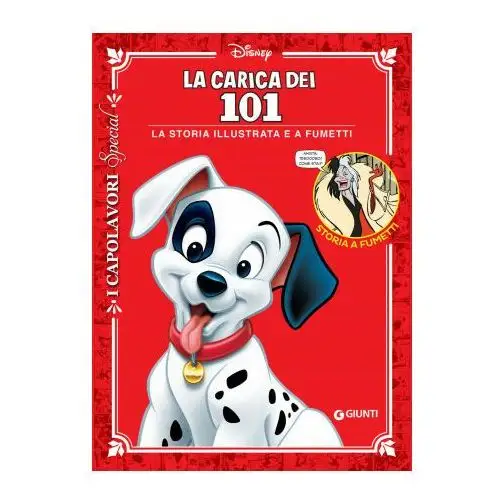 Disney libri Carica dei 101. la storia illustrata e a fumetti