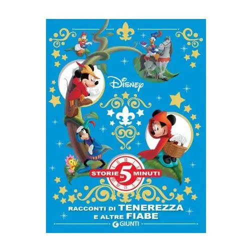 Racconti di tenerezza e altre fiabe disney Disney libri