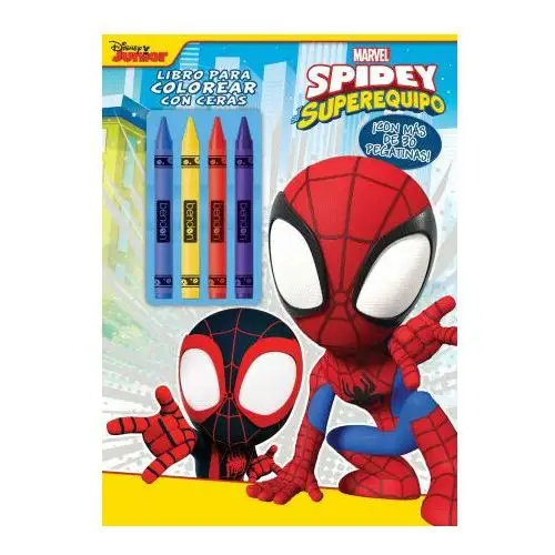 Spidey y su superequipo. libro para colorear con ceras Disney libros