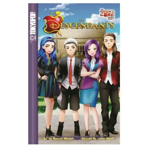 Disney Manga: Descendants - Rotten to the Core, Book 3: The Rotten to the Core Trilogyvolume 3