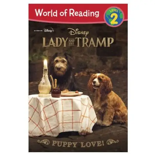 Lady and the tramp: puppy love! Disney pr