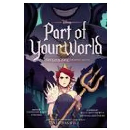 Part of your world: a twisted tale graphic novel Disney pr