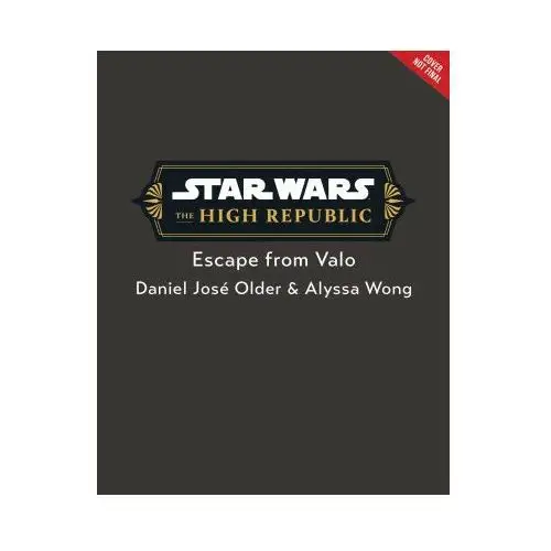 Star Wars: The High Republic: Escape from Valo