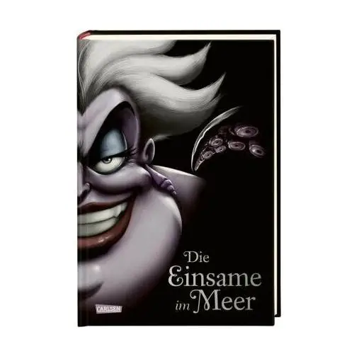 Disney Villains 3: Die Einsame im Meer