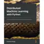 Distributed Machine Learning with Python Sklep on-line