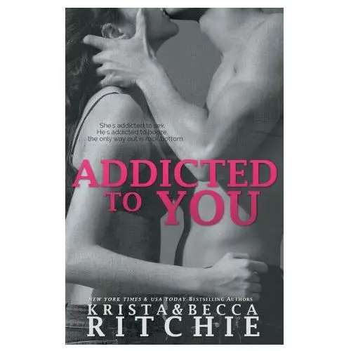 Addicted to You