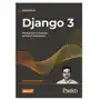 Django 3. Praktyczne tworzenie aplikacji... Antonio Mel Sklep on-line
