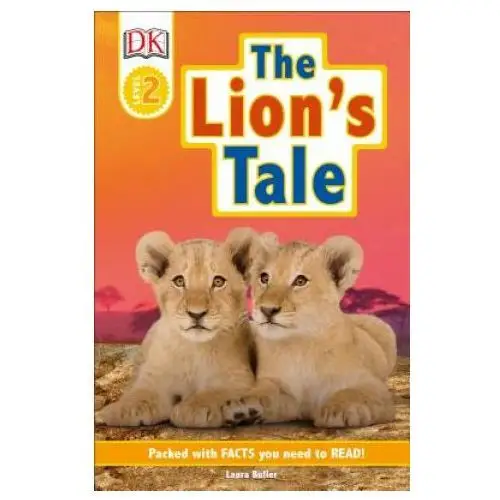 Dk pub Dk readers level 2: the lion's tale