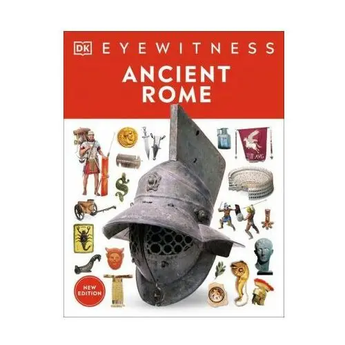 Dk pub Eyewitness ancient rome: discover one of history's greatest civilizations