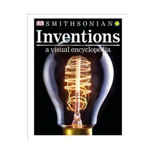 Dk pub Inventions: a visual encyclopedia