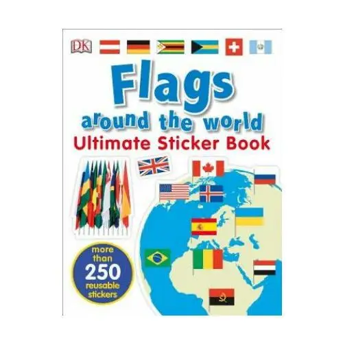 Dk pub Ultimate sticker book: flags around the world