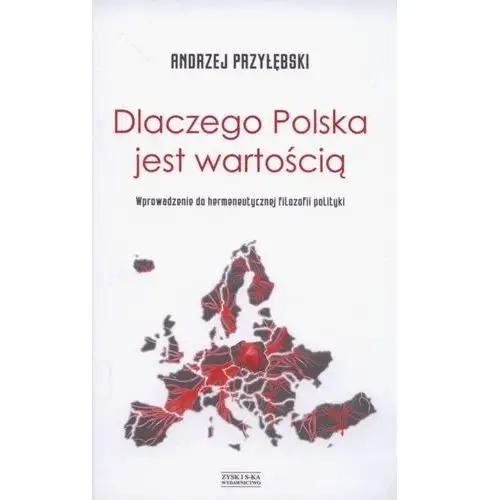 DLACZEGO POLSKA JEST WARTOŚCIĄ OP. ZYSK