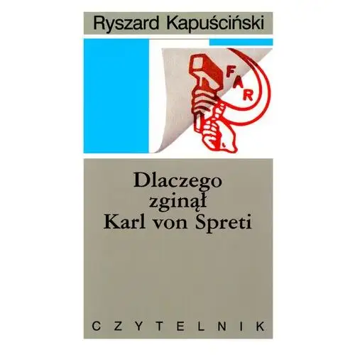 Dlaczego zginął Karl von Spreti