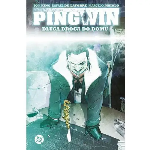 Długa droga do domu. Pingwin. Tom 1