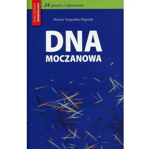 Dna moczanowa