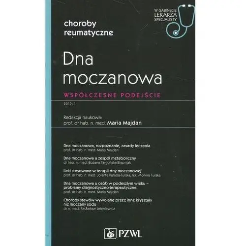 Dna moczanowa. Współczesne podejście. W gabinecie lekarza specjalisty