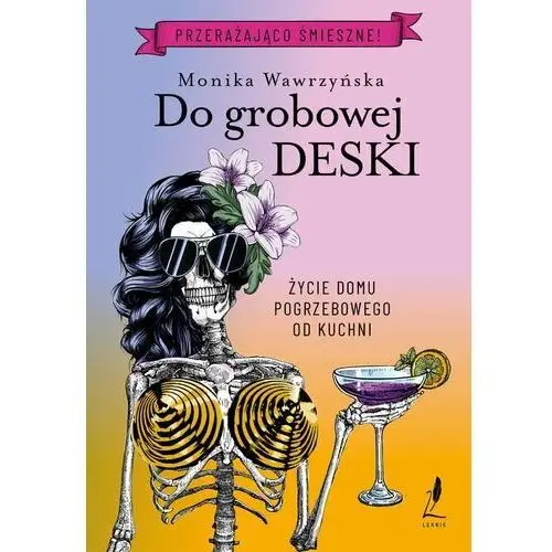 Do grobowej deski