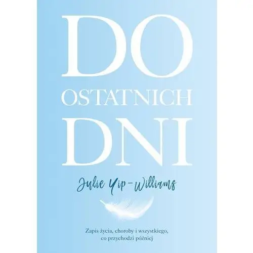 Do ostatnich dni