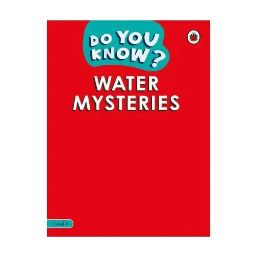 Do you know? level 4 - water Penguin random house children's uk