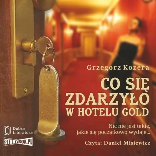 Co się zdarzyło w hotelu gold