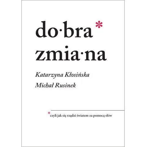 Dobra zmiana- bezpłatny odbiór zamówień w Krakowie (płatność gotówką lub kartą)