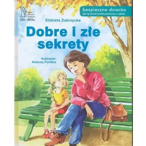 Dobre i złe sekrety