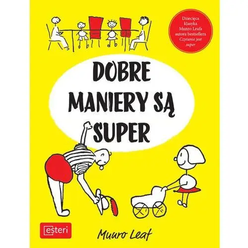 Dobre maniery są super