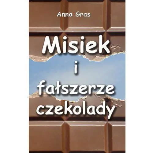 Misiek i fałszerze czekolady, AZ#0161E02FEB/DL-nodrm/pdf