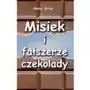 Misiek i fałszerze czekolady, AZ#0161E02FEB/DL-nodrm/pdf Sklep on-line