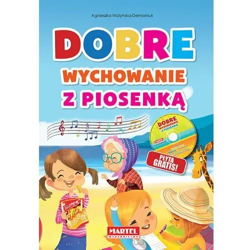 Dobre wychowanie z piosenką + CD