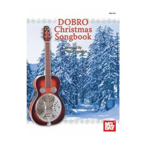 Dobro christmas songbook Mel bay publications,u.s