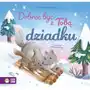 Dobrze być z Tobą, dziadku Sklep on-line