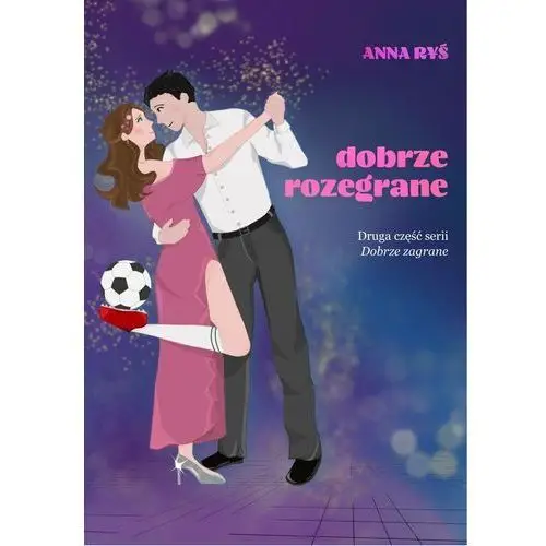 Dobrze rozegrane