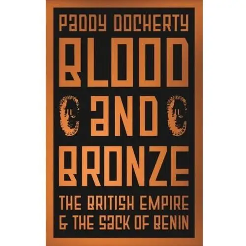 Blood and bronze Docherty, paddy