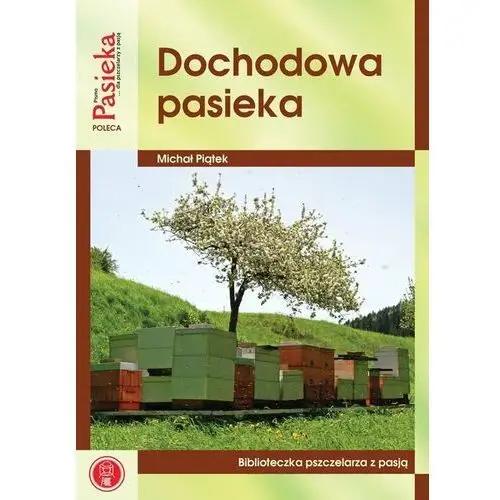 Dochodowa Pasieka