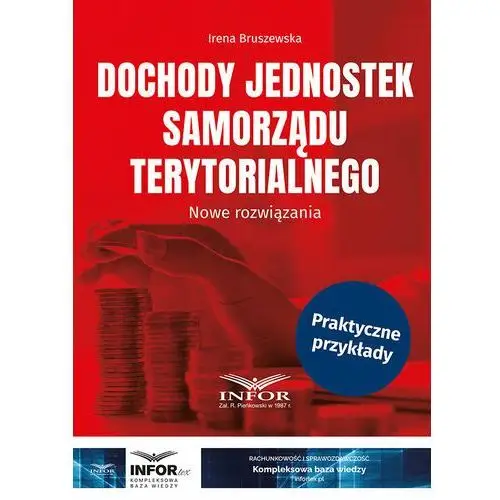 Dochody jednostek samorządu terytorialnego. Nowe rozwiązania