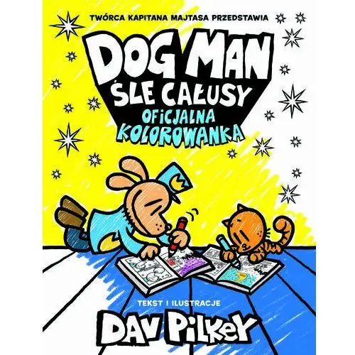 Dogman Śle całusy. Oficjalna kolorowanka. Dogman