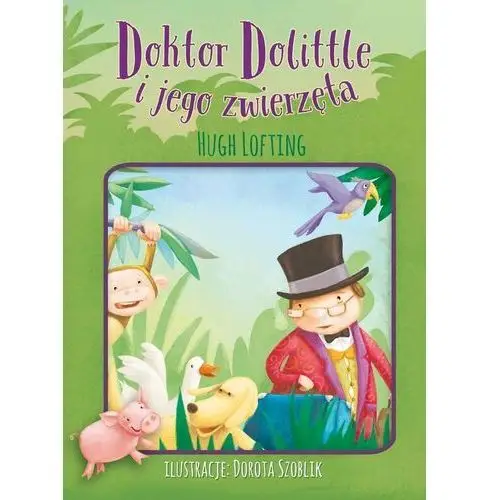 Doktor Dolittle i jego zwierzęta