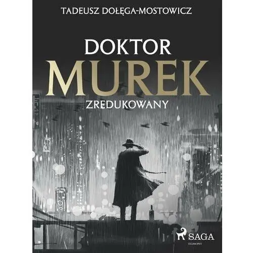 Doktor Murek zredukowany