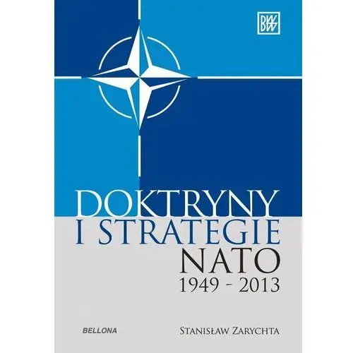 Doktryny i strategie NATO 1949-2013