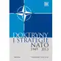 Doktryny i strategie NATO 1949-2013 Sklep on-line