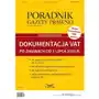 Dokumentacja VAT po zmianach od 1 lipca 2015 r Sklep on-line