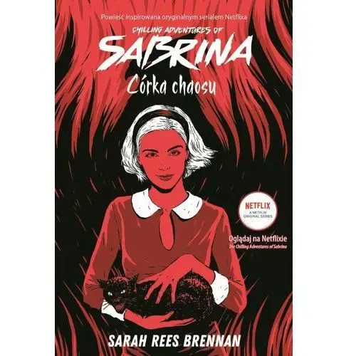 Dolnośląskie Córka chaosu chilling adventures of sabrina tom 2 [brennan sarah rees]