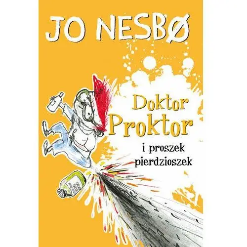 Doktor Proktor i proszek pierdzioszek. Doktor Proktor. Tom 1