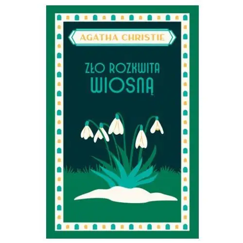 Dolnośląskie Zło rozkwita wiosną wyd. 2024